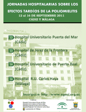 Jornadas Hospitalarias sobre los Efectos Tard�os de la Polio; C�diz y M�laga